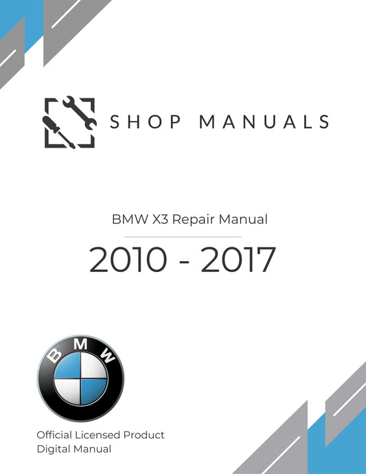 2010 - 2017 BMW X3 Repair Manual