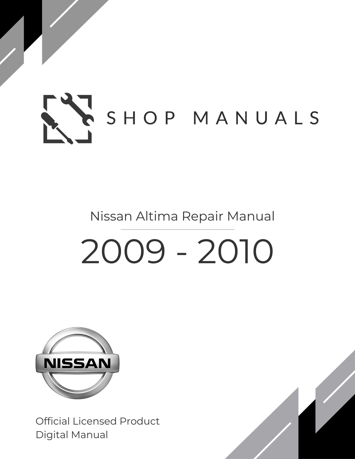 2009 - 2010 Nissan Altima Repair Manual