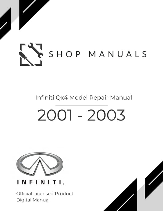 2001 - 2003 Infiniti Qx4 Model Repair Manual