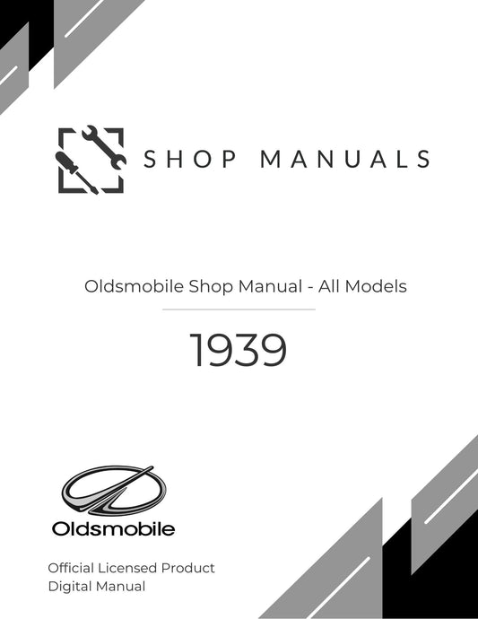 1939 Oldsmobile Shop Manual - All Models