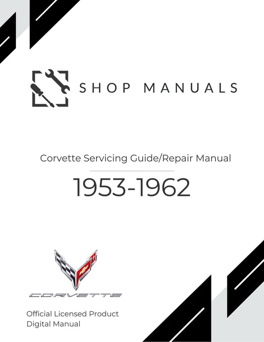 1953-1962 Corvette Servicing Guide/Repair Manual