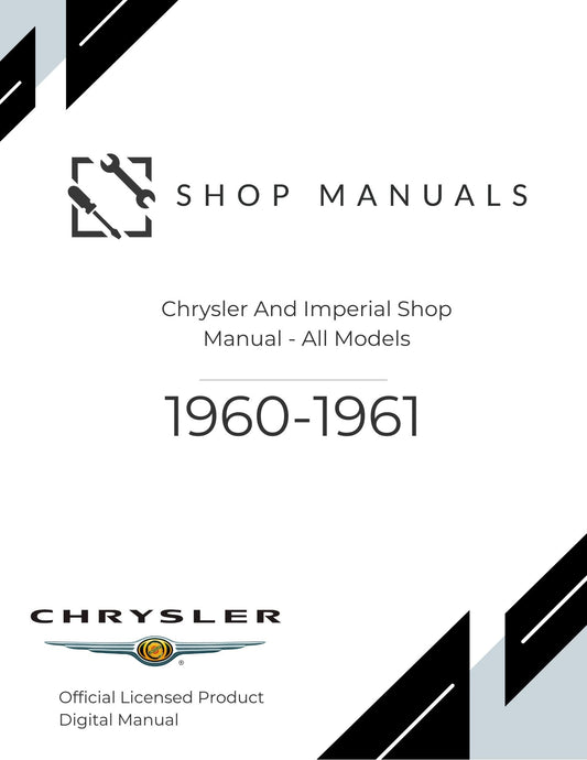 1960-1961 Chrysler And Imperial Shop Manual - All Models