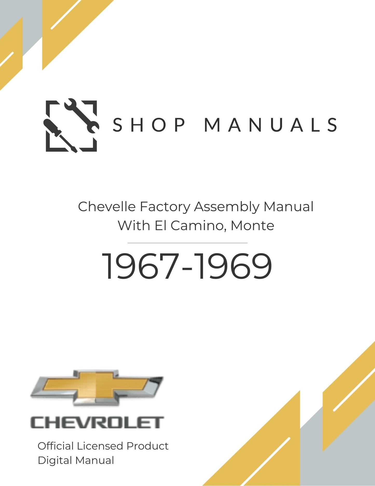 1967-1969 Chevelle Factory Assembly Manual With El Camino, Monte
