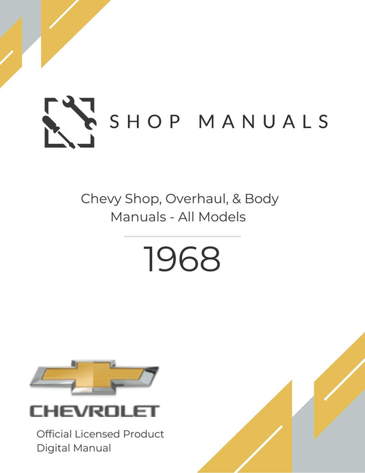 1968 Chevy Shop, Overhaul, & Body Manuals - All Models