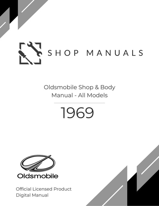 1969 Oldsmobile Shop & Body Manual - All Models