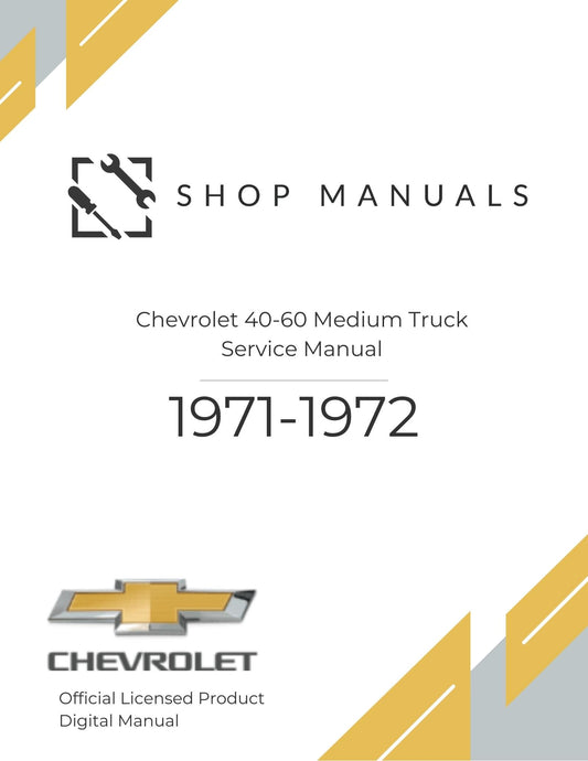1971-1972 Chevrolet 40-60 Medium Truck Service Manual