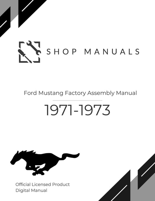 1971-73 Ford Mustang Factory Assembly Manual