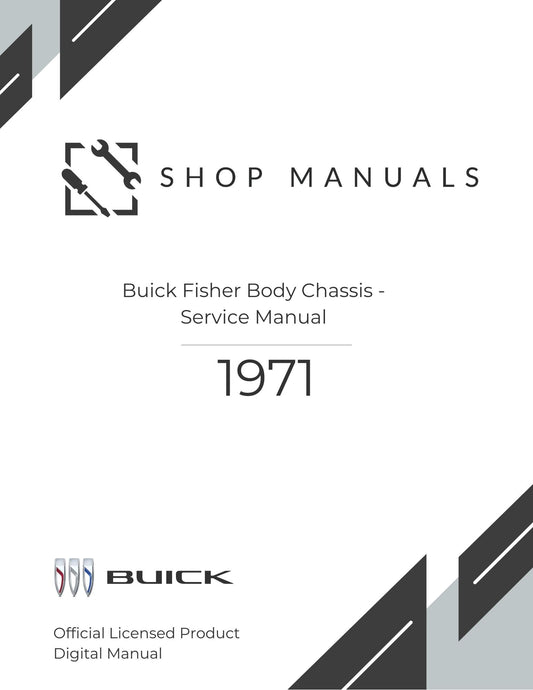 1971 Buick Fisher Body Chassis - Service Manual