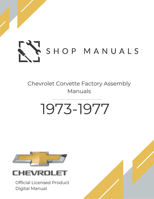 1973-1977 Chevrolet Corvette Factory Assembly Manuals