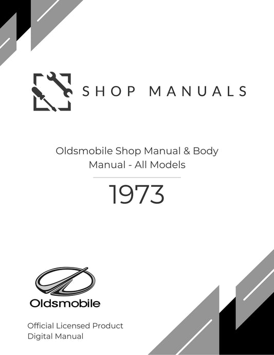 1973 Oldsmobile Shop Manual & Body Manual - All Models