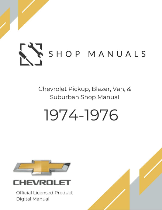 1974-1976 Chevrolet Pickup, Blazer, Van, & Suburban Shop Manual