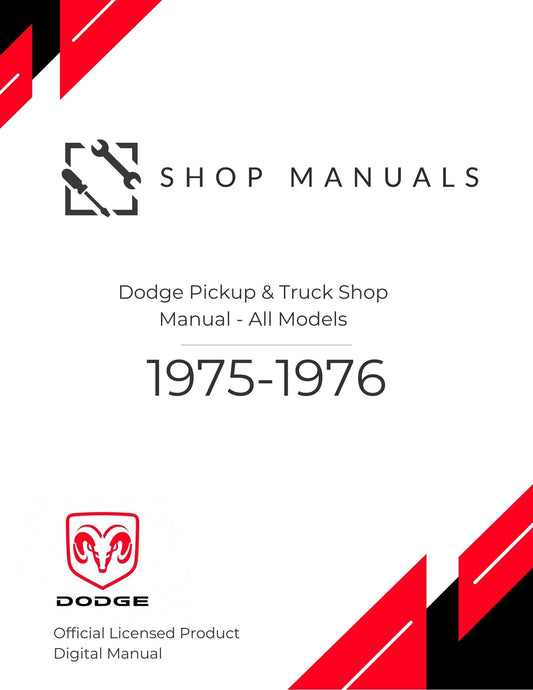 1975-1976 Dodge Pickup & Truck Shop Manual - All Models