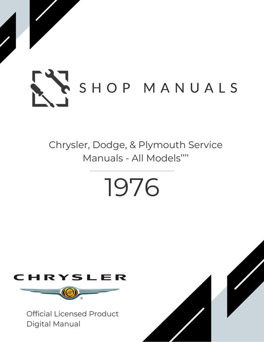 1976 Chrysler, Dodge, & Plymouth Service Manuals - All Models