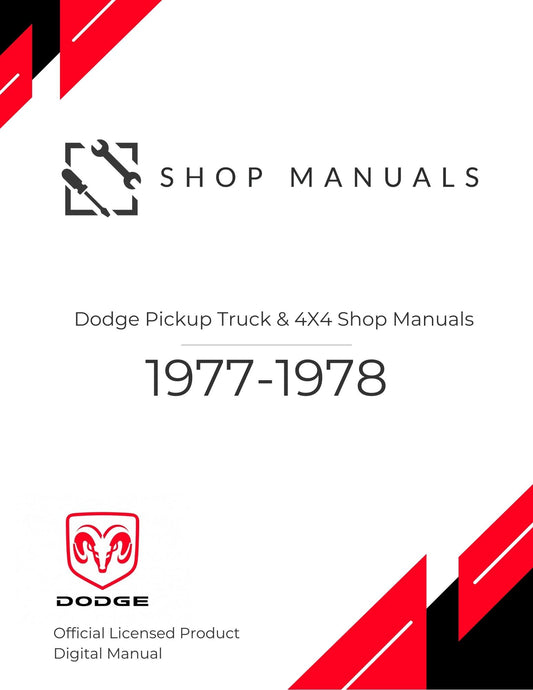 1977-1978 Dodge Pickup Truck & 4x4 Shop Manuals