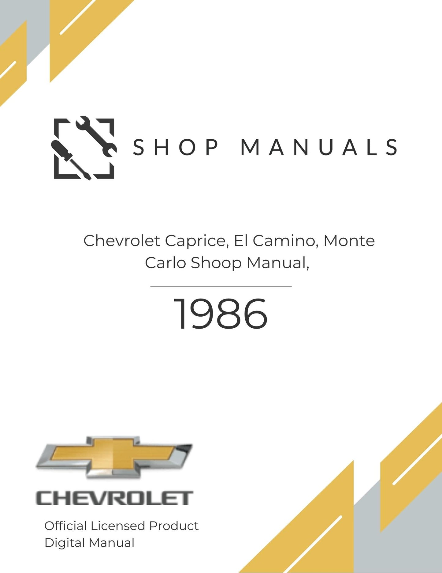 1986 Chevrolet Caprice, El Camino, Monte Carlo Shop Manual