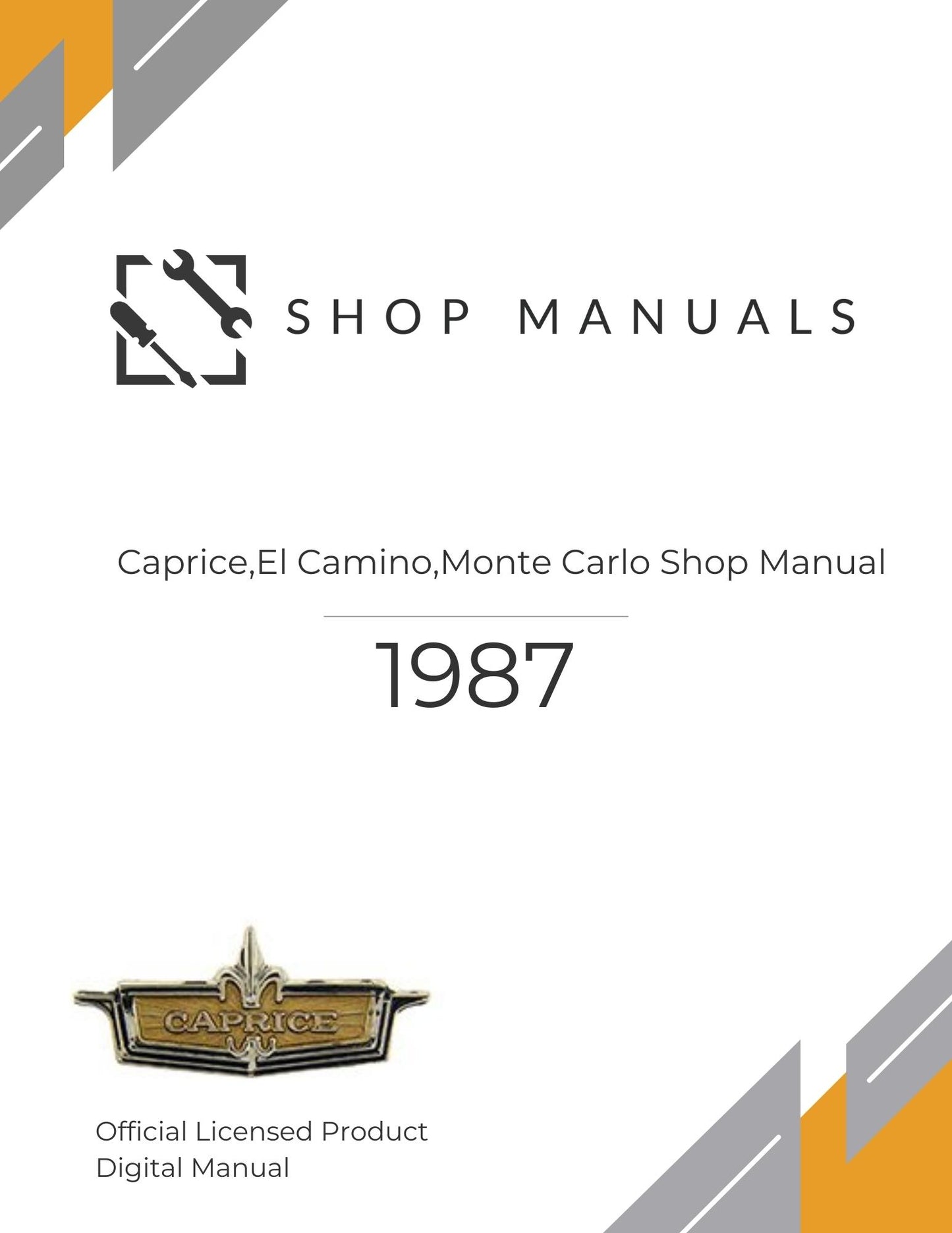 1987 Caprice,El Camino,Monte Carlo Shop Manual