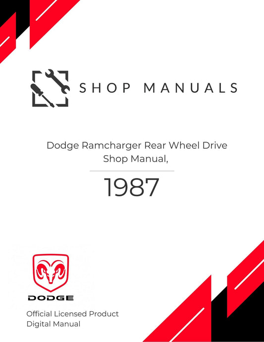 1987 Dodge Ramcharger Rear Wheel Drive Shop Manual