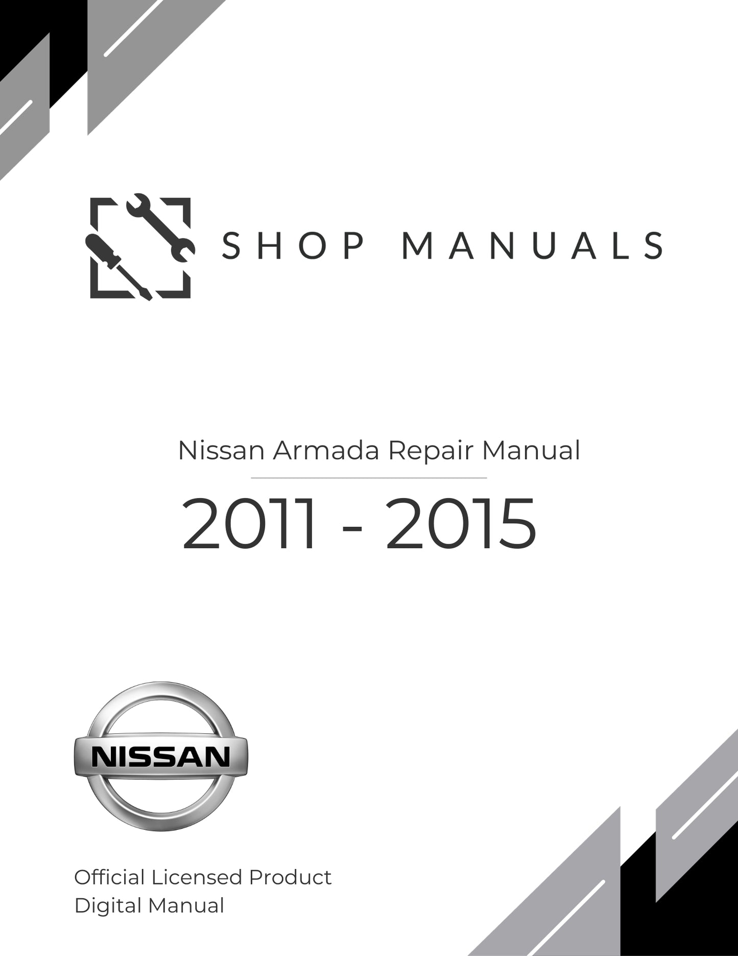 2011 - 2015 Nissan Armada Repair Manual