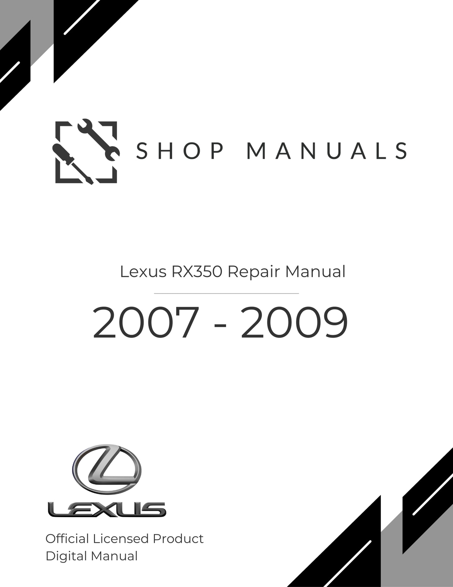 2007 - 2009 Lexus RX350 Repair Manual